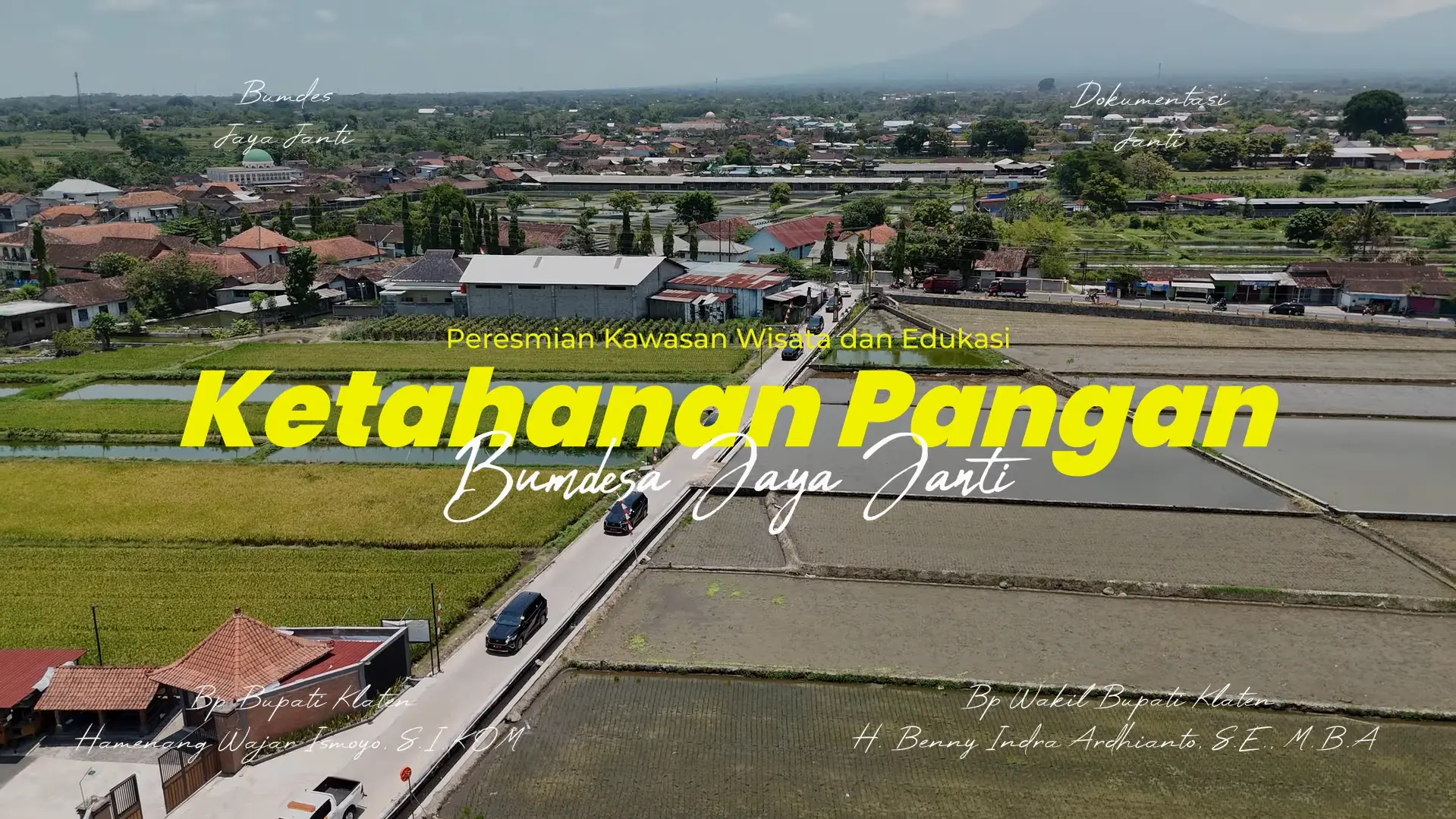 Peresmian Kawasan Wisata Ketahanan Pangan Desa Janti Oleh Bapak Bupati & Wakil Bupati Klaten